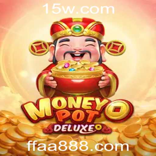 Descubra o Mundo de MoneyPotDELUXE na Plataforma aa888