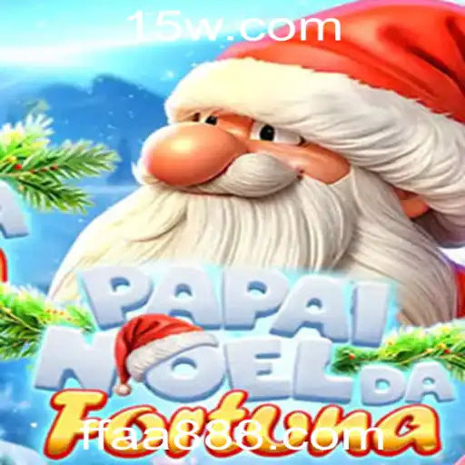 Descubra PapaiNoeldaFortuna: O Novo Fenômeno no Mundo dos Jogos
